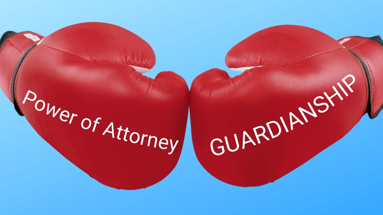 Power of attorney or a Guardianship and which will cost more money