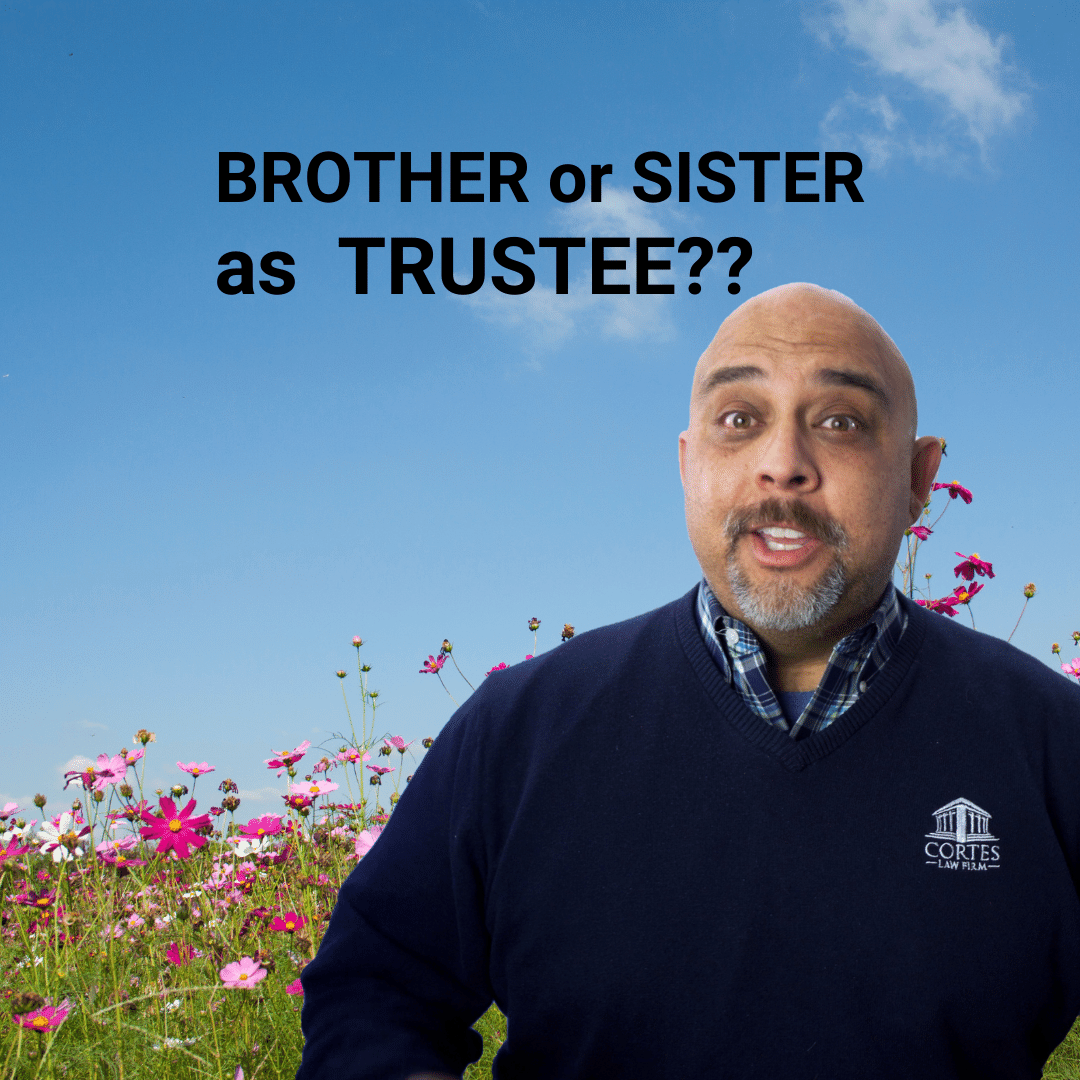 Successor Trustee Cortes Law Firm